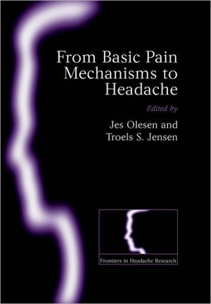 Book From Basic Pain Mechanisms to Headache (Frontiers in Headache Research Series (14)) free