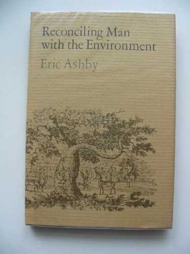 Book Reconciling Man With Environment (the Leon Sloss Junior Memorial Lectures In Humanities) free