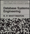 Book Database Systems Engineering (Oxford Applied Mathematics and Computing Science Series) free