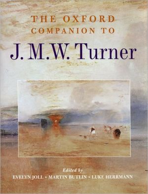 Book The Oxford Companion to J. M. W. Turner (Oxford Companions) free