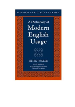 Book A Dictionary of Modern English Usage (Oxford Language Classics Series) free