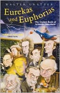 Book Eurekas and Euphorias: The Oxford Book of Scientific Anecdotes (Popular Science) free