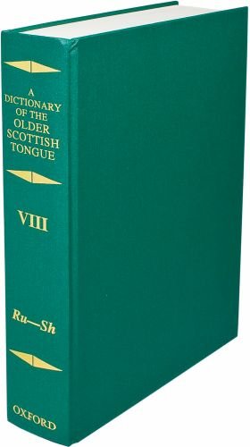 Book A Dictionary Of The Older Scottish Tongue From The Twelfth Century To The End Of The Seventeenth: Ru-sh: 8 free