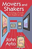 Book Movers and Shakers: A Chronology of Words that Shaped Our Age free