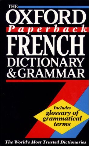Book The Oxford Paperback French Dictionary and Grammar free