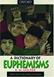 Book A Dictionary of Euphemisms free