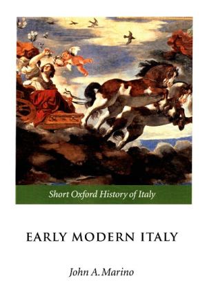 Book Early Modern Italy: 1550-1796 (Short Oxford History of Italy) free