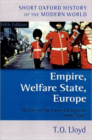 Book Empire, Welfare State, Europe: History of the United Kingdom 1906-2001 (Short Oxford History of the Modern World) free