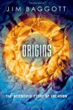 Book Origins: The Scientific Story of Creation free