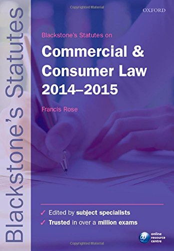 Book Blackstone's Statutes on Commercial & Consumer Law 2014-2015 (Blackstone's Statute Series) free