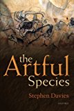 Book The Artful Species: Aesthetics, Art, And Evolution free