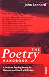 Book The Poetry Handbook: A Guide to Reading Poetry for Pleasure and Practical Criticism free