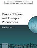 Book Kinetic Theory and Transport Phenomena (Oxford Master Series in Physics) free