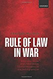 Book Rule of Law in War: International Law and United States Counterinsurgency Doctrine in the Iraq and Afghanistan Wars free