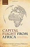 Book Capital Flight from Africa: Causes, Effects, and Policy Issues free
