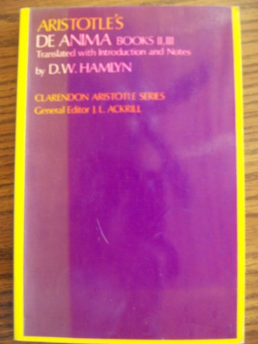 Book De Anima: Books II and III (with certain passages from Book I) (Clarendon Aristotle Series) (Bks. II & III) free