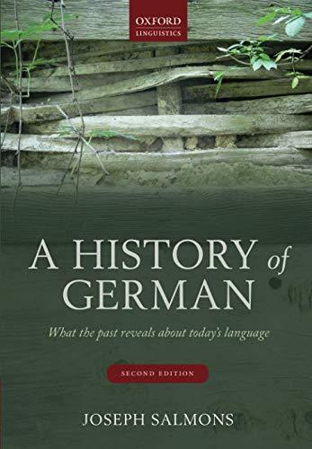 Book A History of German: What the Past Reveals about Today's Language free