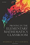 Book Proving in the Elementary Mathematics Classroom free