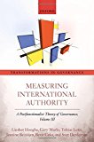 Book Measuring International Authority: A Postfunctionalist Theory of Governance, Volume III (Transformations in Governance) free