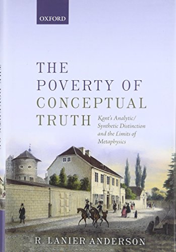 Book The Poverty of Conceptual Truth: Kant's Analytic/Synthetic Distinction and the Limits of Metaphysics free