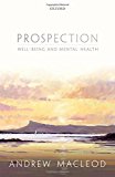 Book Prospection, Well-Being, and Mental Health free Book Prospection, Well-Being, and Mental Health free