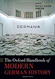 Book The Oxford Handbook of Modern German History (Oxford Handbooks) free