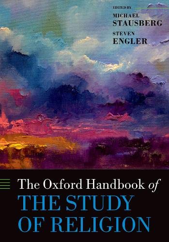 Book The Oxford Handbook of the Study of Religion (Oxford Handbooks) free