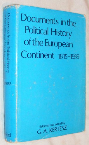 Book Documents in the political history of the European continent, 1815-1939; free