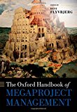Book The Oxford Handbook of Megaproject Management (Oxford Handbooks) free