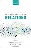 Book The Metaphysics of Relations (Mind Association Occasional Series) free