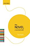 Book The Novel: A Survival Skill: The Literary Agenda free