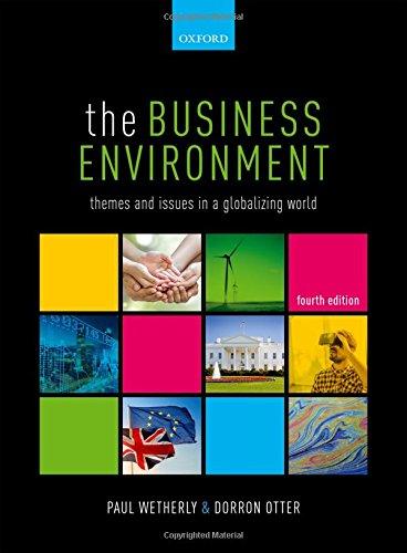 Book The Business Environment: Themes and Issues in a Globalizing World free