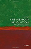 Book The Mexican Revolution: A Very Short Introduction (Very Short Introductions) free