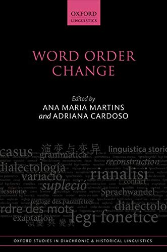 Book Word Order Change (Oxford Studies in Diachronic and Historical Linguistics) free