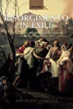 Book Risorgimento in Exile: Italian Emigres and the Liberal International in the Post-Napoleonic Era free