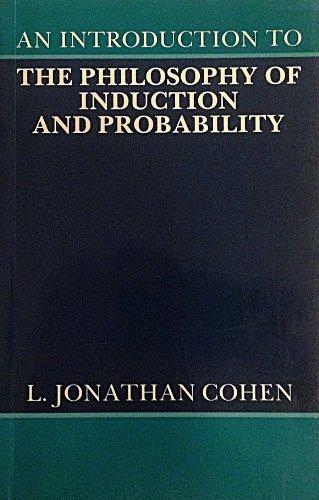 Book An Introduction to the Philosophy of Induction and Probability free
