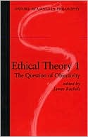 Book Ethical Theory 1: The Question of Objectivity (Oxford Readings in Philosophy) free