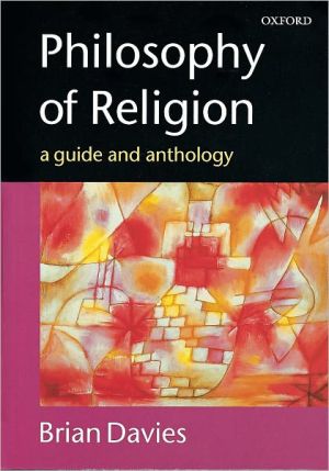 Book Philosophy of Religion: A Guide and Anthology free