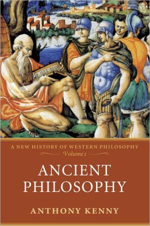 Book Ancient Philosophy: A New History of Western Philosophy Volume 1 free