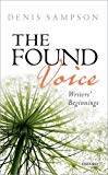 Book The Found Voice: Writers' Beginnings free
