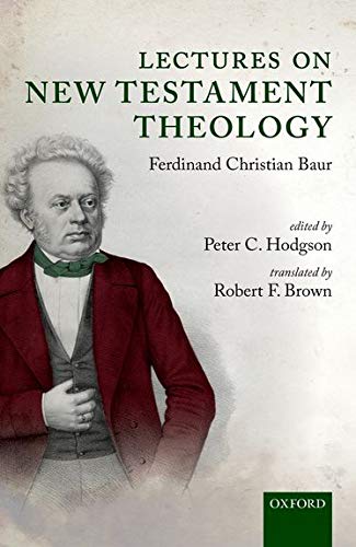 Book Lectures on New Testament Theology: by Ferdinand Christian Baur free