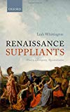 Book Renaissance Suppliants: Poetry, Antiquity, Reconciliation free