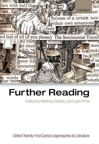 Book Further Reading (Oxford Twenty-First Century Approaches to Literature) free