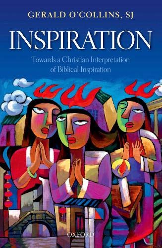 Book Inspiration: Towards a Christian Interpretation of Biblical Inspiration free