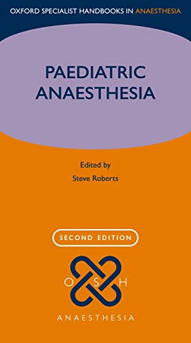 Book Paediatric Anaesthesia (Oxford Specialist Handbooks in Anaesthesia) free