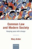 Book Common Law and Modern Society: Keeping Pace with Change (Shaping Tomorrow's Law) free