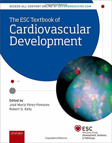 Book The ESC Textbook of Cardiovascular Development (The European Society of Cardiology Series) free