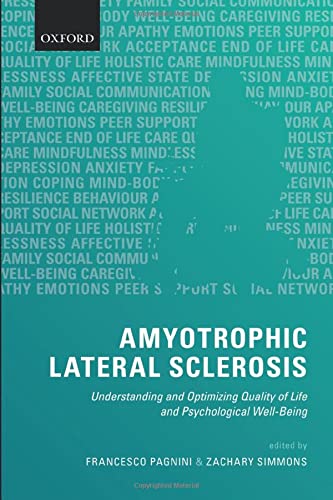 Book Amyotrophic Lateral Sclerosis: Understanding and Optimizing Quality of Life and Psychological Well-Being free