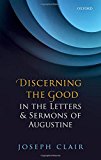 Book Discerning the Good in the Letters & Sermons of Augustine free