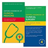 Book Pack of Oxford Handbook of Clinical Medicine 9e and Oxford Handbook of Clinical Surgery 4e (Oxford Medical Handbooks) free